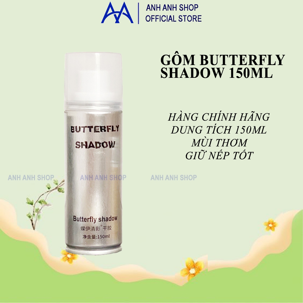 ✅GÔM XỊT TÓC BUTTERFLY SHADOW- SIÊU THƠM SIÊU CỨNG 150ml