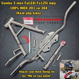 Combo 3 món dàn chân inox xe fuled/fu125i mập 2012 , gác chân máy-chống đứng-chống nghiêng
