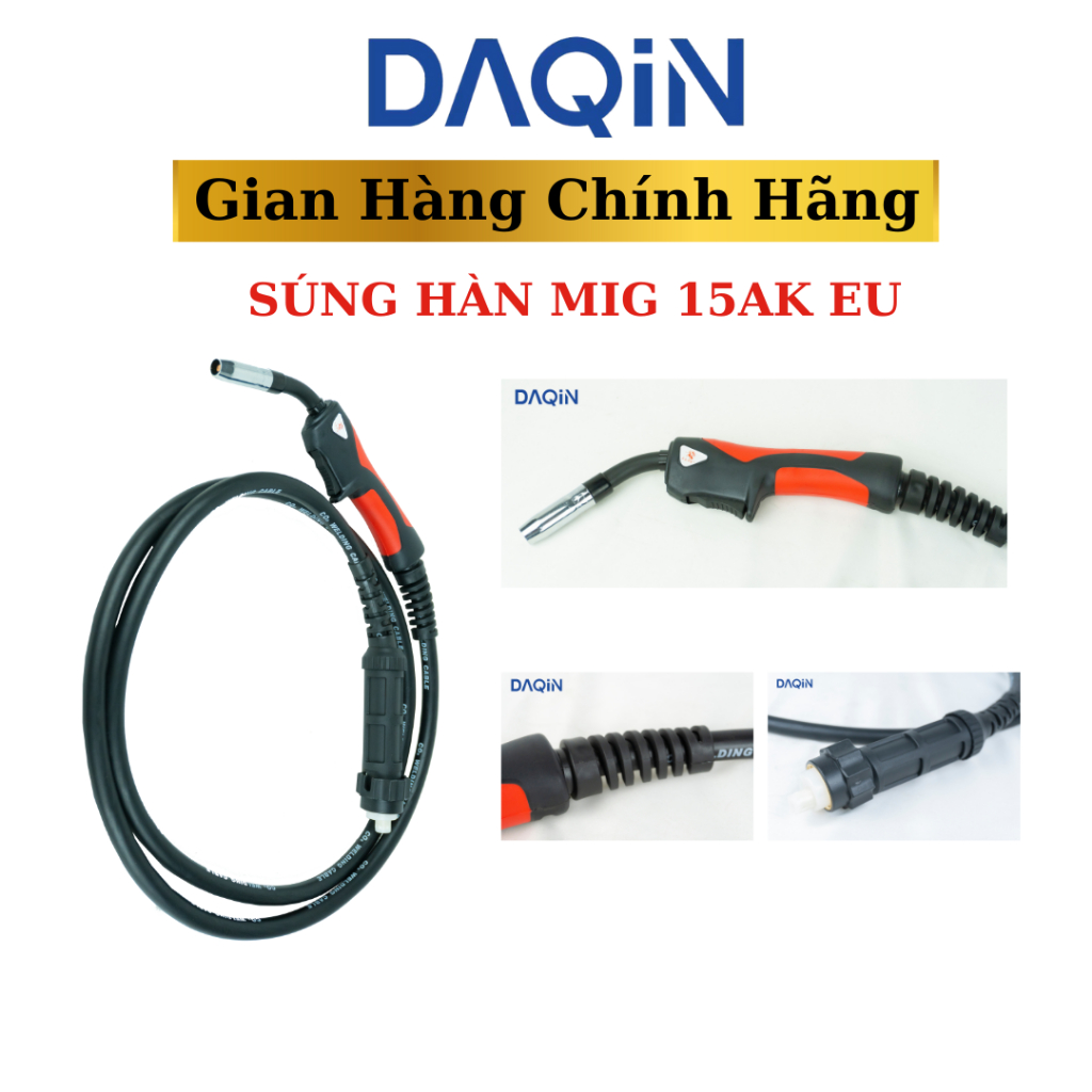 Dây Mỏ Hàn MIG 15AK (EU) DAQIN Chính Hãng – Tay Cầm Êm, Dây Dẫn 3M/5M, Phụ Kiện Máy Hàn CO2