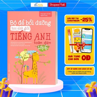 Sách - Bộ đề bồi dưỡng học sinh giỏi tiếng Anh toàn diện lớp 6 (TB 2020)