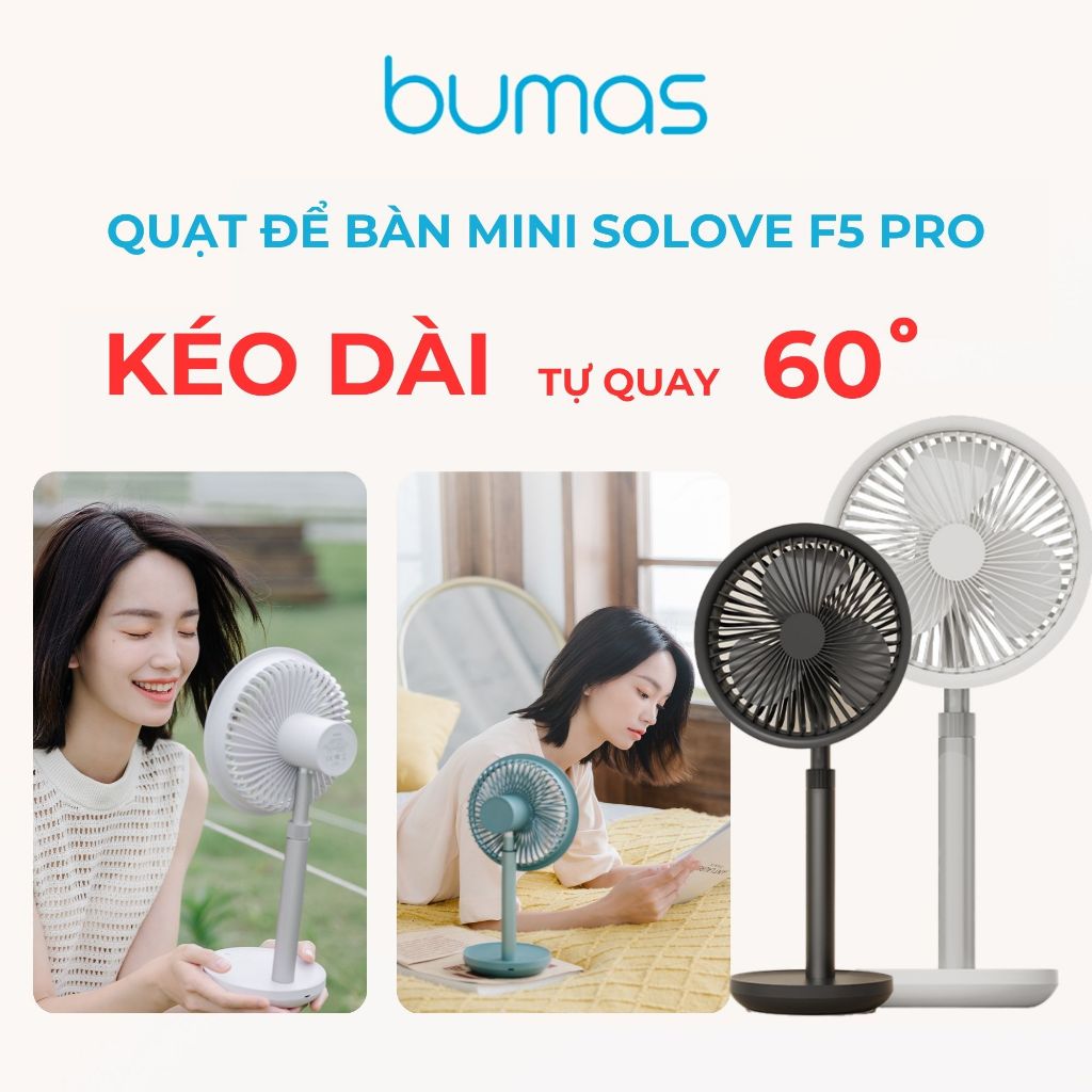 Quạt Tích Điện Để Bàn Mini SOLOVE F5 ProMax - Pin Trâu Sử Dụng Đến 11h - Có Thể Kéo Dài - Tự Động Xoay