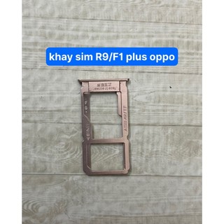 Khay sim F1 plus /R9 Oppo