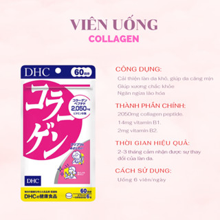 Viên uống DHC Collagen giúp da mịn màng, ngăn ngừa lão hoá