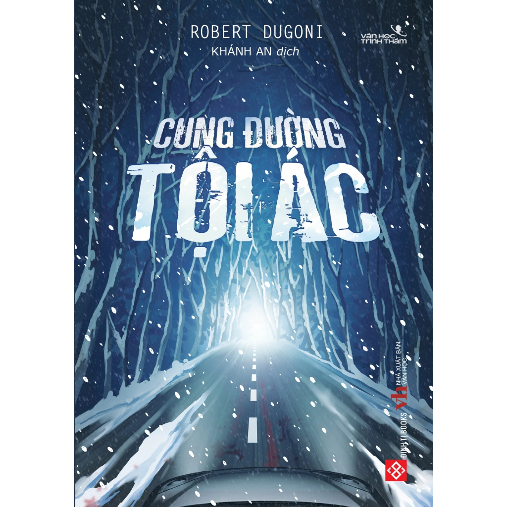 Sách - Cung đường tội ác ( Robert Dugoni )