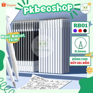 Ruột bút bi gel vỏ trắng ngòi bullet 0,5mm Béo shop dài 11cm mực đen dùng thay vào bút gel bấm lò xo RB01