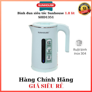 Bình đun siêu tốc Sunhouse 1.8 lít SHD1351 hàng chính hãng