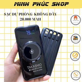 Sạc dự phòng TAKASHIO , sạc  dự phòng không dây TAKASHIO- Minh Phúc official store