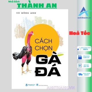 Sách - cách chọn gà đá