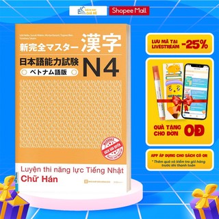 Sách - Luyện Thi Năng Lực Tiếng Nhật Chữ Hán N4 - Cẩm Nang Đạt Điểm Tối Đa