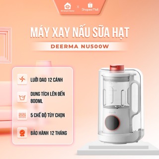 Máy làm sữa hạt Deerma NU500W, xay nấu đa năng các loại hạt với 12 lưỡi dao kèm hẹn giờ thông minh bảo hành 12 tháng