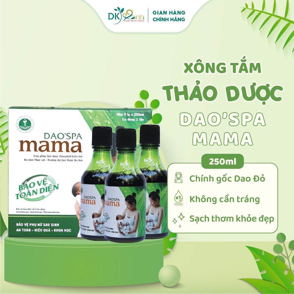 Xông Tắm Cho Mẹ Sau Sinh Dao'spa mama Chính Gốc Dao Đỏ,  Đại Học Dược HN - DK Pharma - 250ml/chai