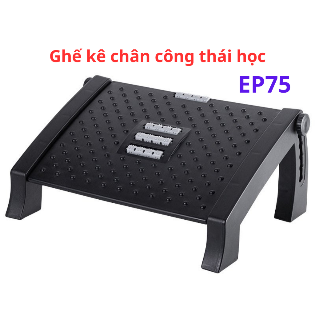 Ghế kê chân công thái học EP75, ghế gác chân công thái học, ghế kê chân văn phòng - GDCT