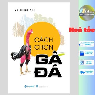 Sách - cách chọn gà đá