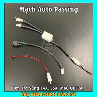 Mạch auto passing đèn trợ sáng l4x, l6x, m60 ultra .. bảo hành 6 tháng