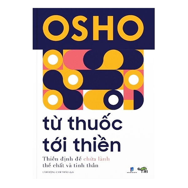 Sách - Osho - Từ Thuốc Tới Thiền