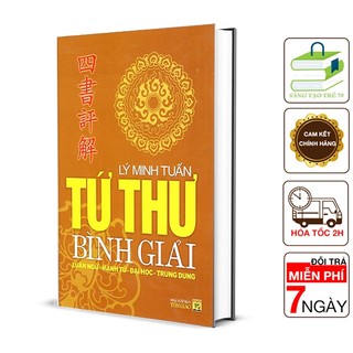 Sách - tứ thư bình giải: luận ngữ - mạnh tử - đại học - trung dung