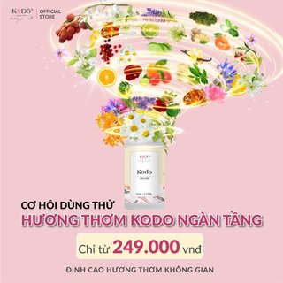  Tinh dầu nước hoa thơm phòng nguyên chất Kodo 3 tầng hương 50ml, 100ml
