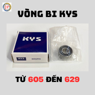 Vòng bi cầu kys 605 606 607 608 609 624 625 626 627 628 629