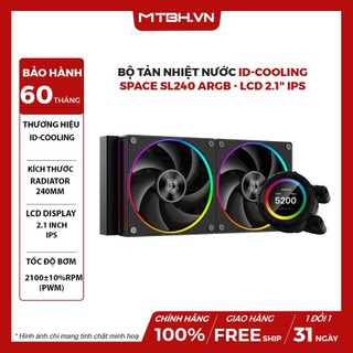 Bộ tản nhiệt nước id-cooling space sl240 argb - lcd 2.1" ips