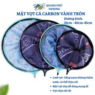  Mặt vợt cá carbon vành tròn chắc chắn đường kính 35cm 40cm 45cm dùng vợt vớt cá chuyên câu đơn câu đài 
