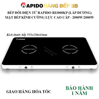 Bếp từ đôi dương Rapido RI3000KP (2000W+2000W) - Thương hiệu nổi tiếng đến từ Đức