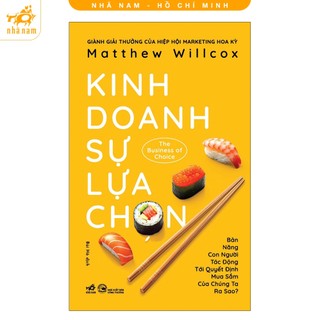 Sách - Kinh doanh sự lựa chọn
