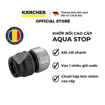 [Sản xuất Romania] Khớp nối ống dẫn nước van 1 chiều cao cấp Aquastop Premium Karcher