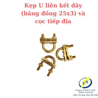 Kẹp đồng chữ U, Bộ kẹp tiếp địa bằng đồng đặc chủng, Kẹp đồng liên kết dây và cọc, Kẹp đồng liên kết băng đồng và cọc