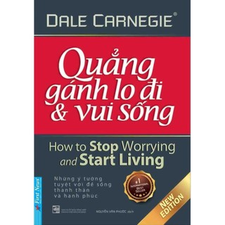 Quẳng gánh lo đi & vui sống