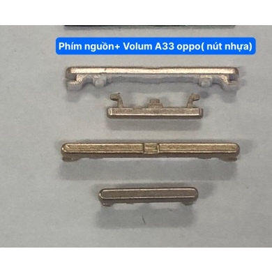 Nút nguồn + Volum A33/Neo 7 OPPO (Phím nhựa)