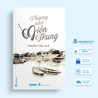 Sách thương nhớ miền trung - văn lang