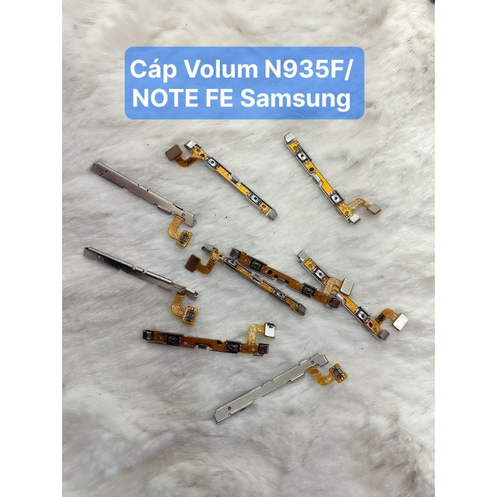 Cáp Volum N935F/NOTE FE (Zin Bóc Máy)