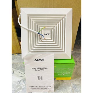 Quạt hút âm trần mpe-afc2-130 - quạt hút âm trần chính hãng lắp quán ăn