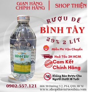 Đế bình tây 29% 2 lít
