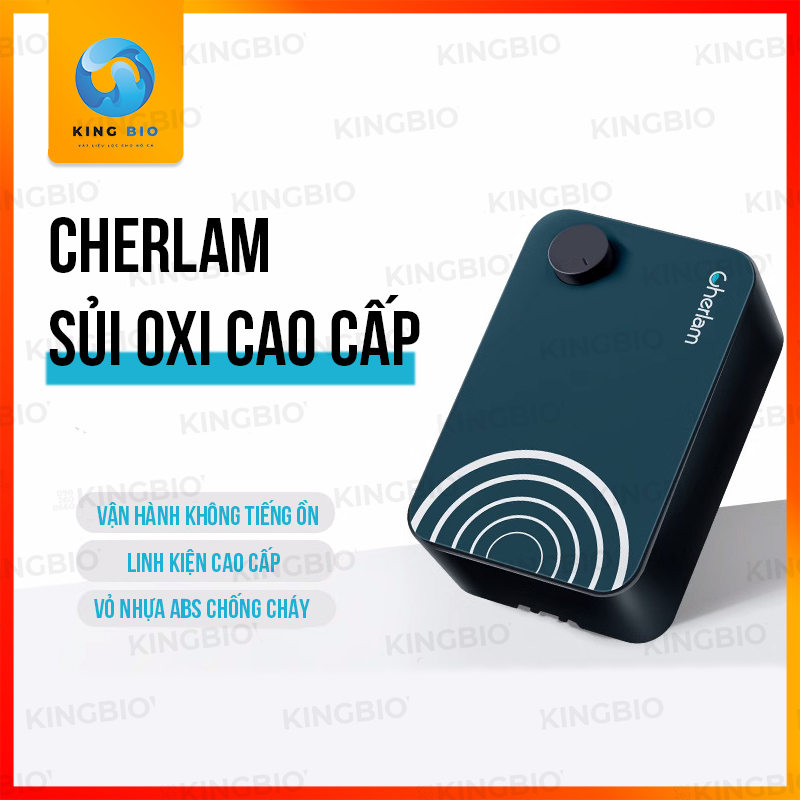 [King Bio] Máy Sủi Oxy Siêu Êm Cao Cấp Cherlam