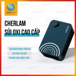 [King Bio] Máy Sủi Oxy Siêu Êm Cao Cấp Cherlam
