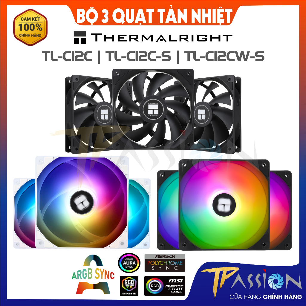 Bộ 3 quạt fan case Thermalright TL C12C, TL C12C S, TL C12CW S LED ARGB -Tản nhiệt 12cm Pa 120 Ax120
