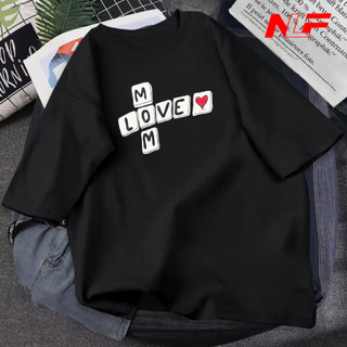 Áo Thun Unisex Tay Lỡ Form Rộng LOVE MOM UNI-008 - Áo Thun Nữ - Áo Thun Nam - NLF Unisex Fashion