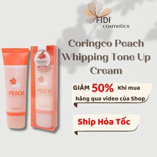 Kem đào nâng tone da Peach Whipping Tone Up Cream 50ml - Hàn Quốc -Fidi.Beauty