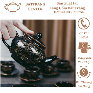 (7 MẪU)Bộ Ấm Chén Pha Trà Bát Tràng men Hoả Biến vẽ Vàng Kim:Hắc Liên Hoa,dáng ấm Tiểu Anh