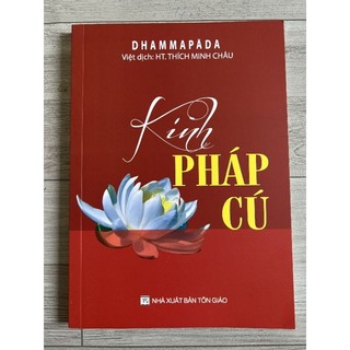 Sách - Kinh Pháp Cú HT. Thích Minh Châu