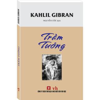 Sách - Trầm Tưởng (Kahlil Gibran)