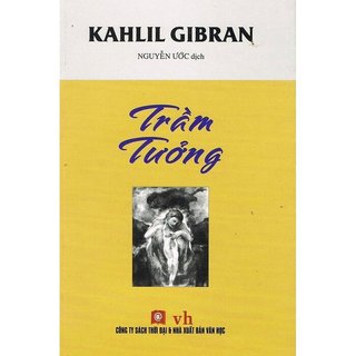 Sách - Trầm Tưởng (Kahlil Gibran)