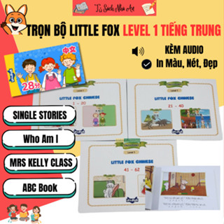 Trọn Bộ Little Fox Tiếng Trung Level 1 tặng kèm File nghe