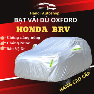 Bạt Phủ ô Tô HONDA BRV Chất Liệu Vải Dù OXFORD Cao Cấp Chống Nắng Nóng, Mưa Gió, Bụi Bẩn Bảo Vệ Xe