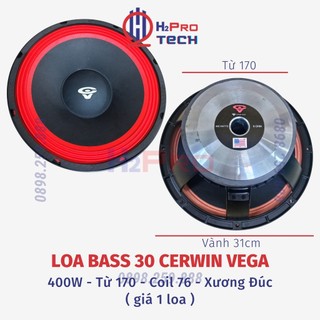 1 Loa Bass 30 Cerwin Vega Từ 170 Coil 76 Xương Nhôm Đúc Hàng Nhập (Giá 1 Cái ), Củ Loa Full 30 Bass Căng Lời Sáng -H2Pro