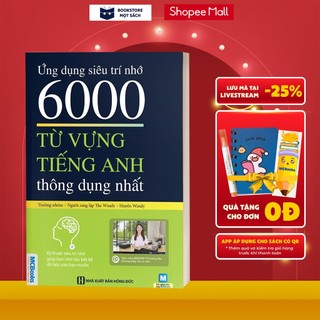 Sách - ứng dụng siêu trí nhớ 6000 từ vựng tiếng anh thông dụng nhất