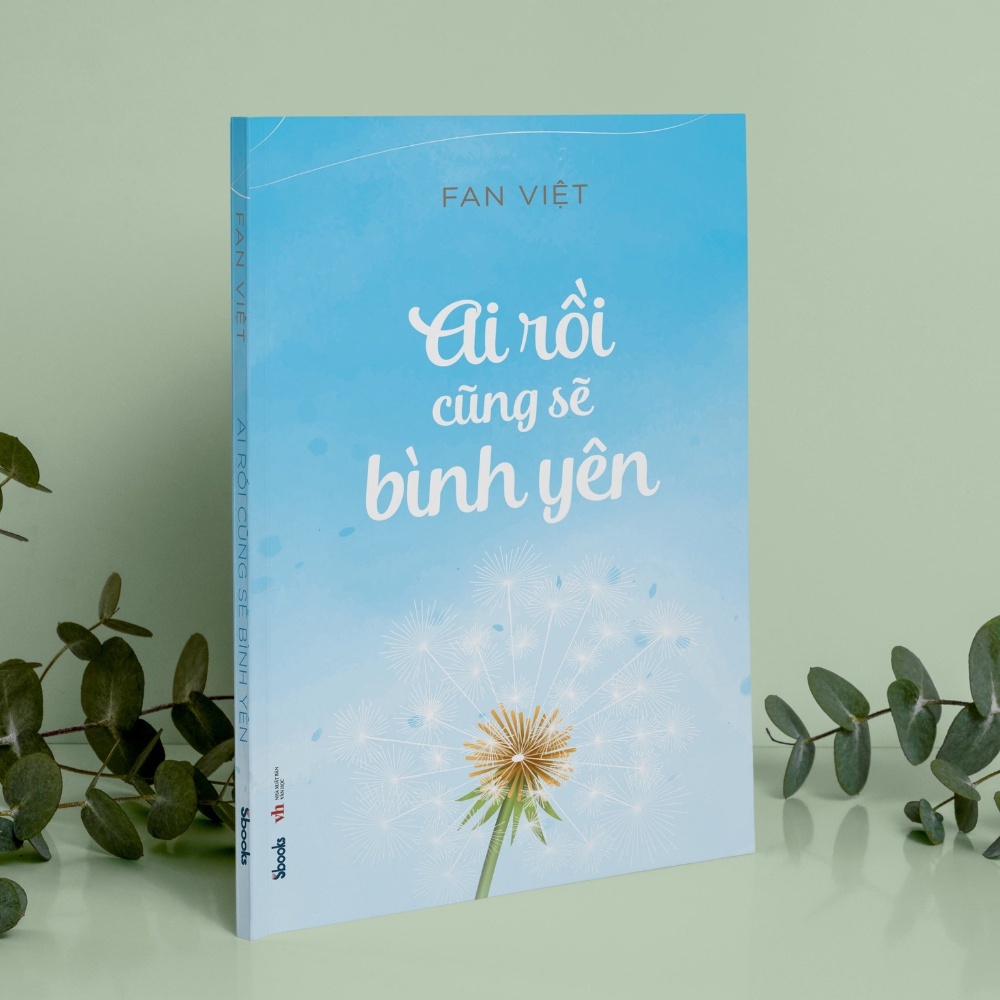 ai rồi cũng sẽ bình yên