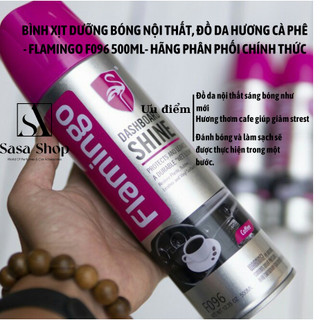Bình xịt dưỡng bóng nội thất, đồ da hương cà phê - Flamingo F096 500ml - Đồ da Ô Tô vị cafe - Hãng Phân Phối Chính Thức