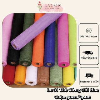 Cuộn Lưới Thô (Lưới cứng) Gói Hoa, Khổ 50cm*9.1m, Sang Trọng - Sắc Nét, Hàng Đẹp. Dùng Bó Hoa, Làm Giỏ Quả